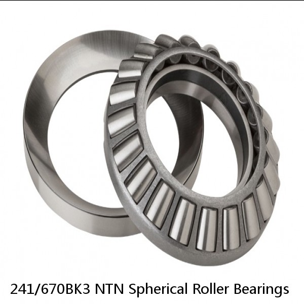 241/670BK3 NTN Spherical Roller Bearings